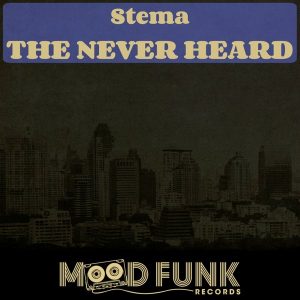 stema-the-never-heard-mood-funk-records