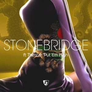 stonebridge-put-em-high-feat-therese-stoney-boy-music