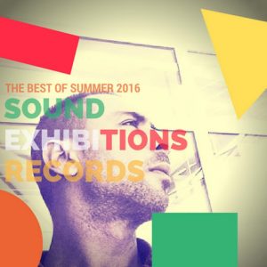 TJ Edit & Phil Disco - The Best of Summer 2016 [Sound Exhibitions]