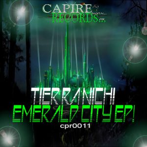 tier-ra-nichi-emerald-city-ep-capire