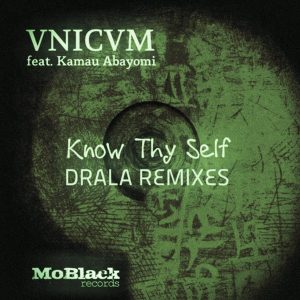 vnicvm-feat-kamau-abayomi-know-thy-self-moblack-records