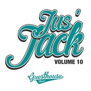 various-artists-jus-jack-vol-10-guesthouse
