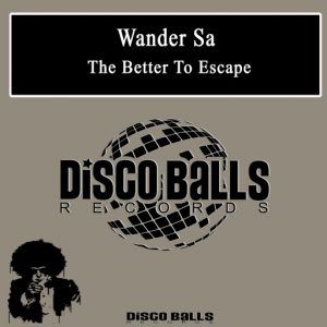 wander-sa-better-to-escape-disco-balls