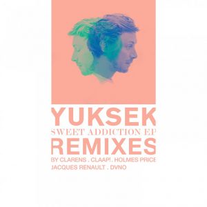 yuksek-sweet-addiction-remixes-partyfine