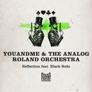 youandme-the-analog-roland-orchestra-black-soda-hyenah-reflection-poker-flat-recordings