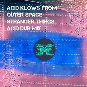 acid-klowns-from-outer-space-stranger-things-fantastische-hubschrauber-records
