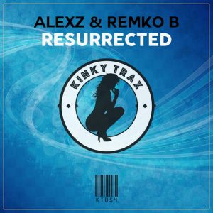 alexz-remko-b-resurrected-kinky-trax