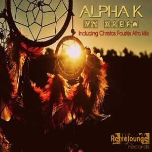 alpha-k-my-dream-retrolounge-records