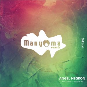 angel-negron-afro-glamour-manyoma-records