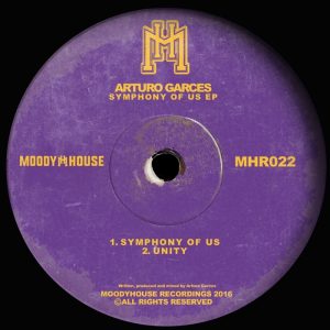 arturo-garces-symphony-of-us-ep-moodyhouse-recordings