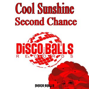 cool-sunshine-second-chance-disco-balls-records