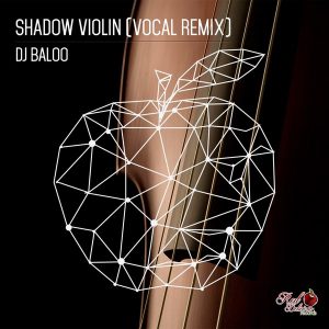 dj-baloo-shadow-violin-red-delicious-records