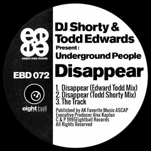 dj-shortytodd-edwards-dj-shorty-todd-edwards-present-underground-people-disappear-eightball-digital