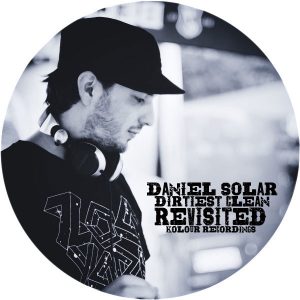 daniel-solar-dirtiest-clean-revisited-kolour-recordings