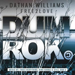 dathan-williams-free-2-love-dum-rok