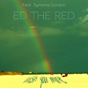 ed-the-red-wish-you-mine-bottom-line