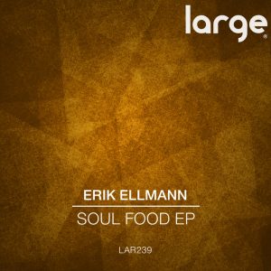 erik-ellmann-soul-food-ep-large-music