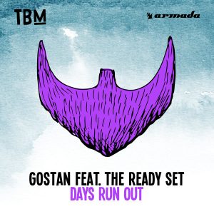 gostan-feat-the-ready-set-days-run-out-the-bearded-man-armada