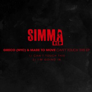 greco-nyc-made-to-move-cant-touch-this-ep-simma-red