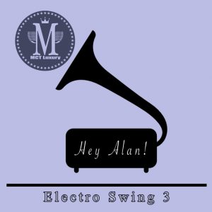 hey-alan-electro-swing-3-mct-luxury