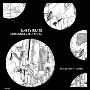 igor-gonya-alex-moiss-nasty-beats-i-records