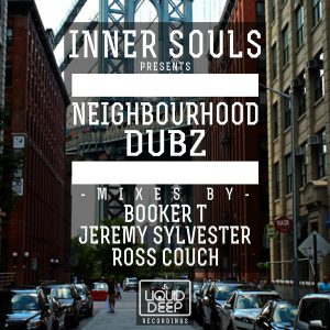 inner-souls-neighbourhood-dubz-liquid-deep