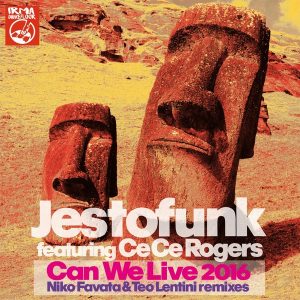 jestofunk-feat-cece-rogers-can-we-live-2016-irma-dancefloor