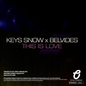 keys-snow-feat-belvides-this-is-love-othic-company