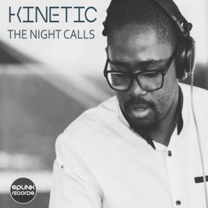 kinetic-the-night-calls-spunk-records-pty-ltd