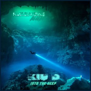 kiu-d-into-the-deep-masterworks-music