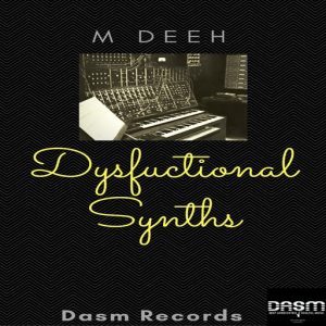 m-deeh-dsyfunctional-synths-dasm