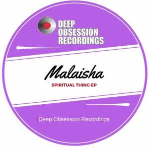 malaisha-spitual-thing-ep-deep-obsession-recordings