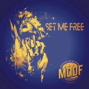 ministry-of-da-funk-set-me-free-modf-records