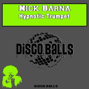nick-barna-hypnotic-trumpet-disco-balls