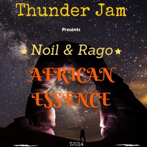 noil-rago-african-essence-thunder-jam