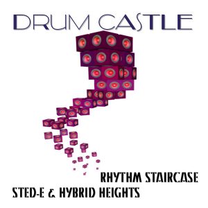 rhythm-staircase-sted-e-hybrid-heights-drum-castle-naughty-boy-music