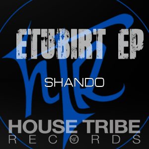 shando-etubirt-ep-house-tribe-records
