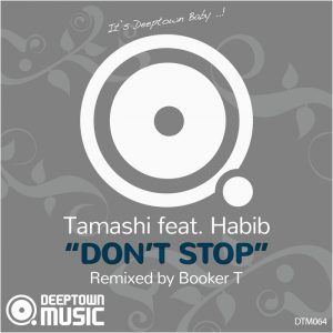 tamashi-feat-habib-dont-stop-deeptown-music