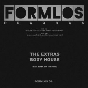 the-extras-body-house-formlos-records