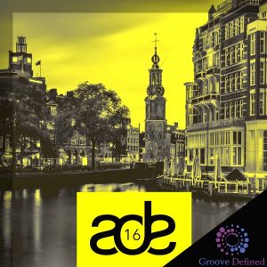 various-artists-ade-2016-groove-defined
