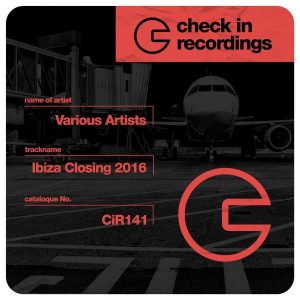 various-artists-ibiza-closing-2016-check-in-recordings