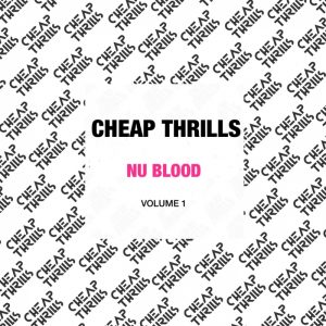 various-nu-blood-vol-1-cheap-thrills