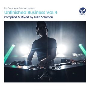 various-unfinished-business-vol-4-compiled-mixed-by-luke-solomon-classic