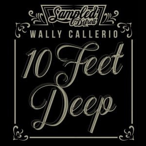 wally-callerio-10-feet-deep-sampled-recordings