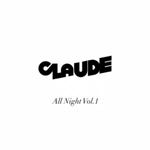 claude-all-night-vol-1-musique-large-holland