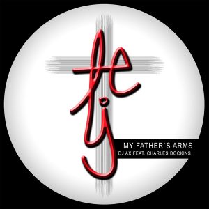 dj-ax-my-fathers-arms-testify-records