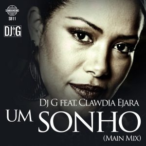 dj-g-feat-clawdia-ejara-um-sonho-sambanismo
