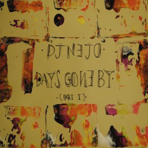 dj-nejo-days-gone-by-part-1-ocean-trax