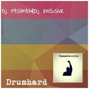 dj-ntsimbi-dj-ntsimbi-drum-hard-ohman-records
