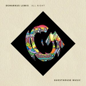 demarkus-lewis-all-night-guesthouse